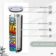 Excede The Limits - 20oz Straight Stainless Steel Tumbler with Straw（Made in USA)