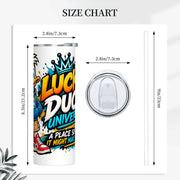 Lucky Duck Universe 20 oz tumbler with colorful duck mascot and shopping fun slogan