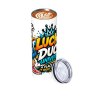 Lucky Duck Universe 20 oz tumbler with colorful duck mascot and shopping fun slogan