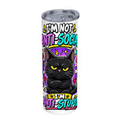 I'm Not Anti-social - 20oz Straight Stainless Steel Tumbler with Straw