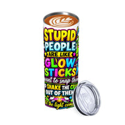 Glow Sticks - 20oz Straight Stainless Steel Tumbler with Straw（Made in USA)