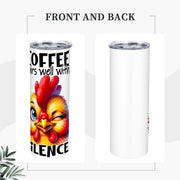 Coffee Pairs Well With Silence - 20oz Straight Stainless Steel Tumbler with Straw