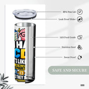 I Have CDO - 20oz Straight Stainless Steel Tumbler with Straw（Made in USA)