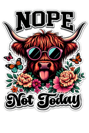 NOPE, Not Today Highland Cow Hoodie