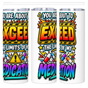 Excede The Limits - 20oz Straight Stainless Steel Tumbler with Straw（Made in USA)