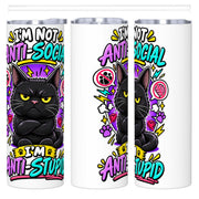 I'm Not Anti-social - 20oz Straight Stainless Steel Tumbler with Straw